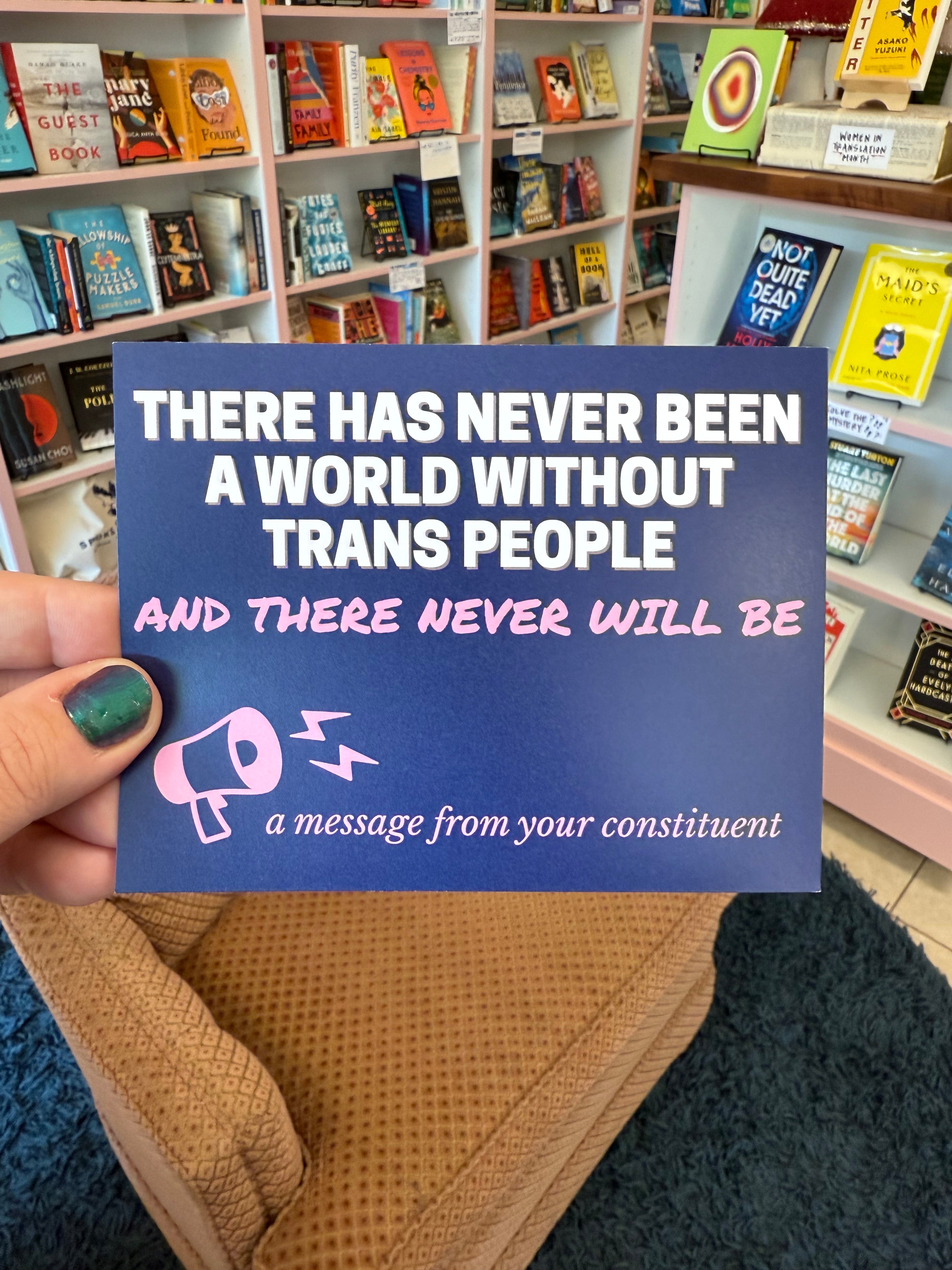 There Has Never Been A World Without Trans People