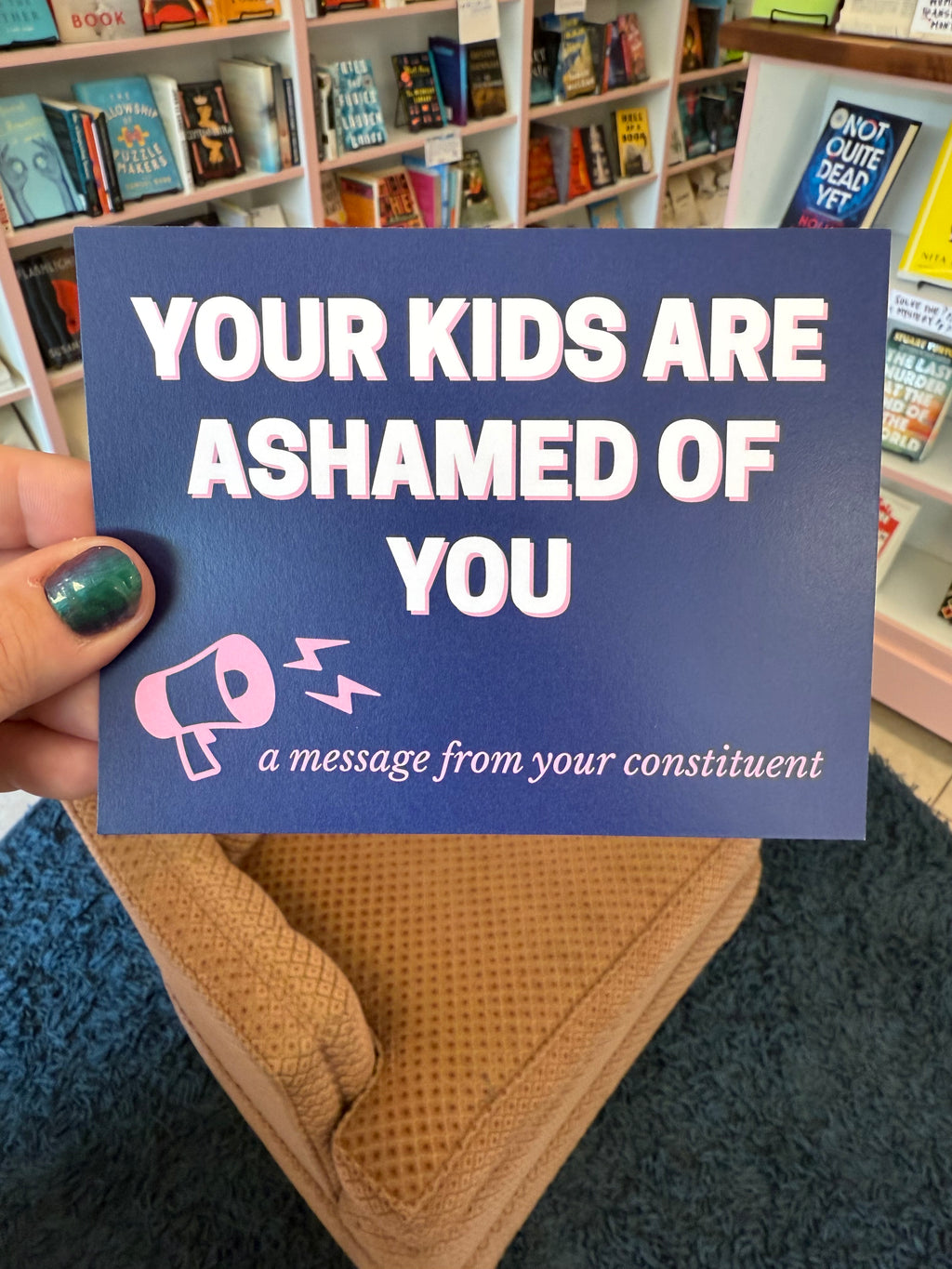 Your Kids Are Ashamed Of You