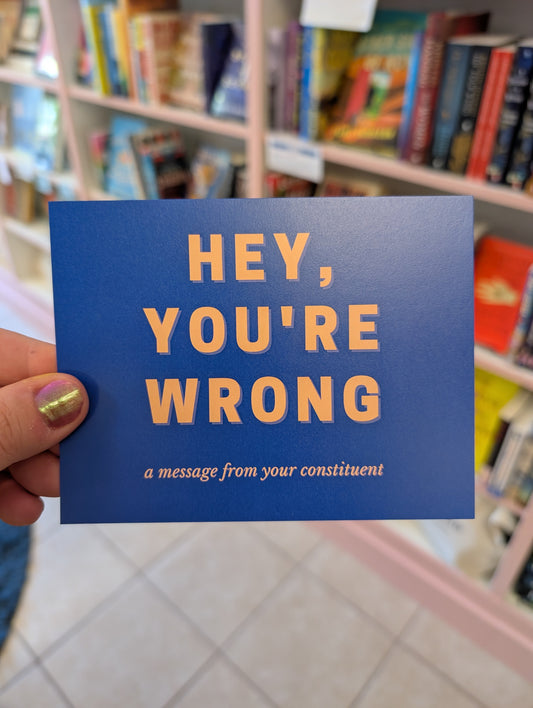 Hey, You're Wrong