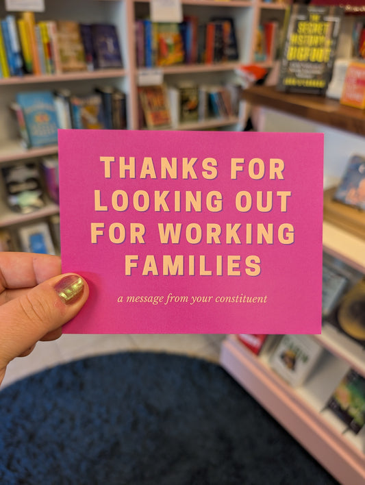 Thanks For Looking Out For Working Families